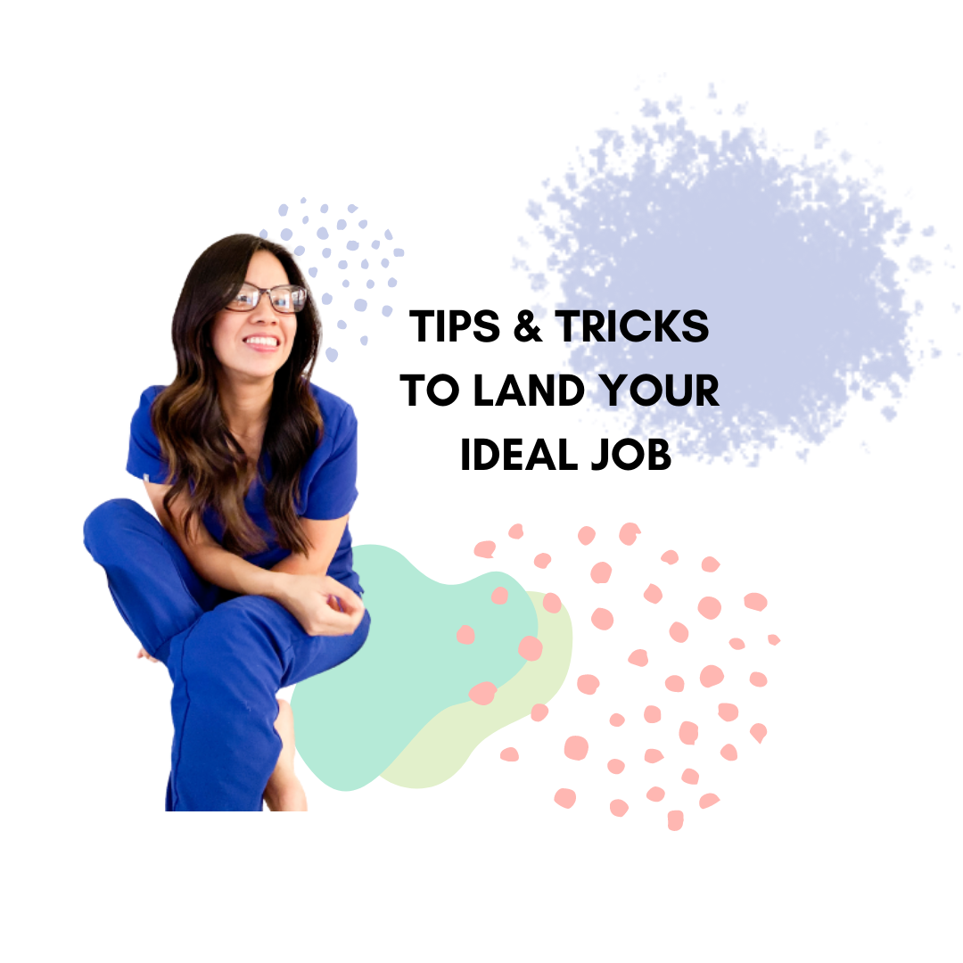 Tips & Tricks to Land Your Ideal Job